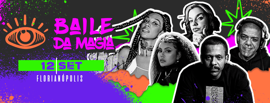 Baile da Magia traz Black Alien e outras atrações nacionais a Florianópolis; confira
