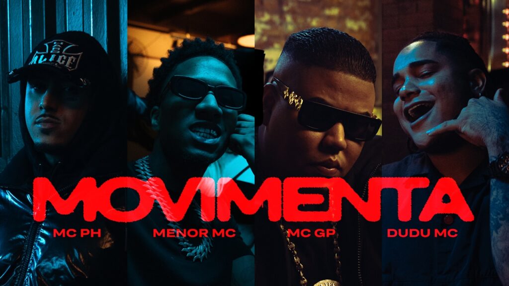 MC PH, MC GP, Menor MC, Dudu MC lançam "Movimenta"