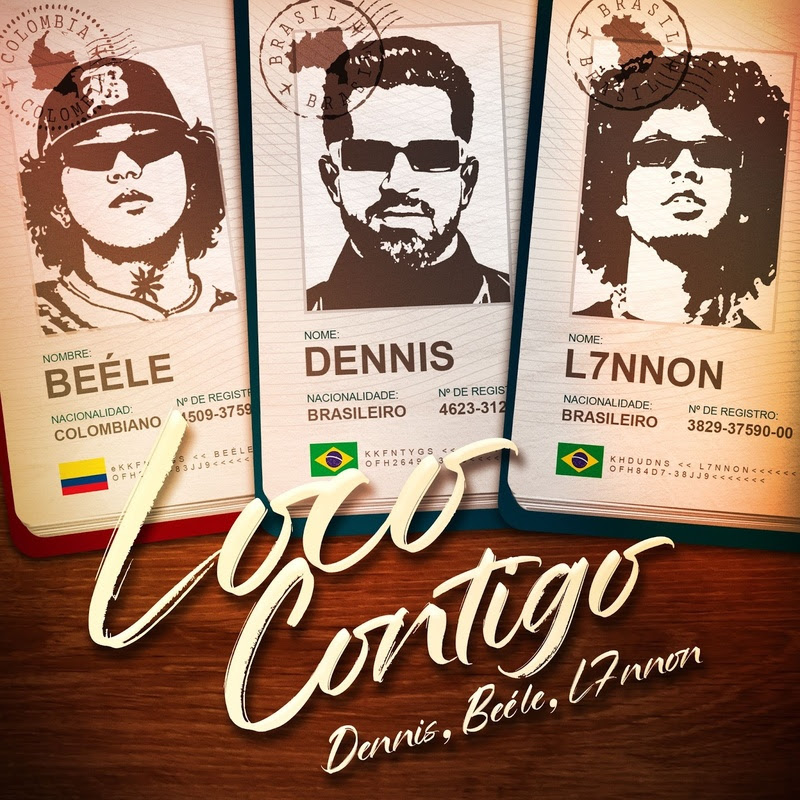 DENNIS, Beéle e L7NNON lançam "Loco Contigo", unindo Brasil e Colômbia em nova colaboração musical