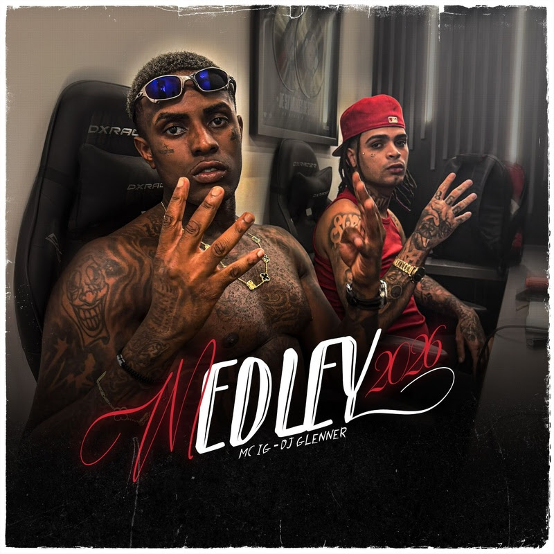 MC IG lança “Medley 2026”, novo capítulo de uma sequência consolidada