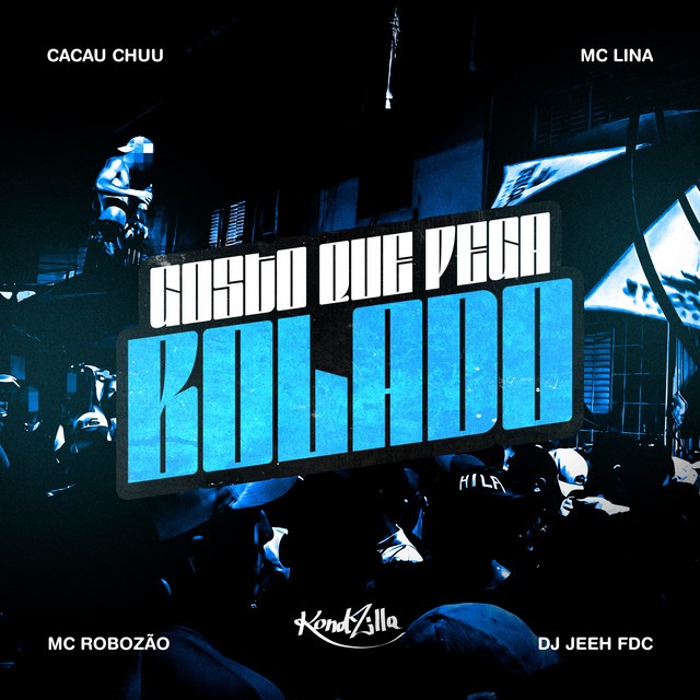 A Força do Funk Nacional: "GOSTO QUE PEGA BOLADO" une Cacau Chuu, MC Lina, MC Robozão e DJ Jeeh FDC em Novo Fenômeno das Pistas