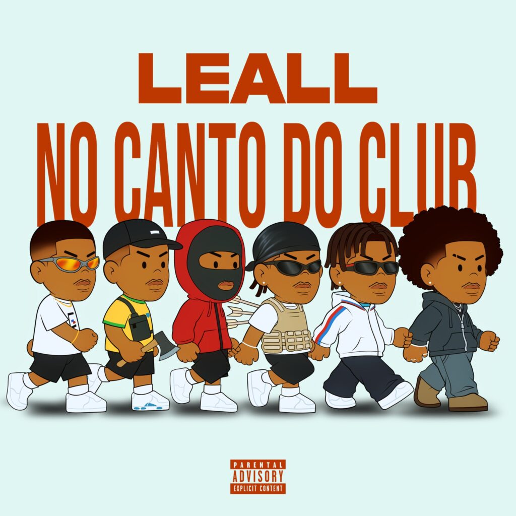 LEALL lança a faixa No Canto do Club com sample de Tyler, the Creator após grande repercussão e viralização nas redes sociais