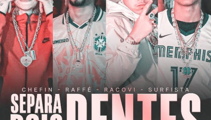 Chefin, Raffé, Racovi e Mais Unem Forças em 'SEPARA DOIS PENTES', Um Testemunho Intenso da Vida na Periferia