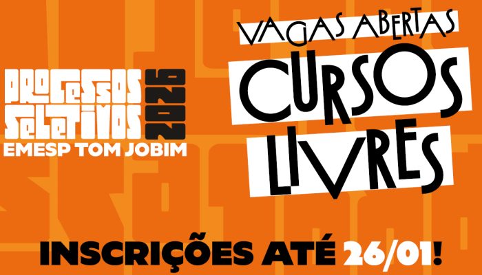 Está aberto o processo seletivo para cursos livres na Emesp Tom Jobim