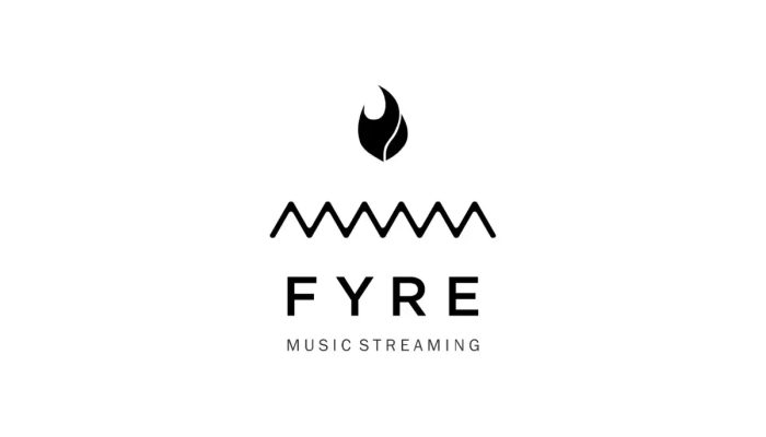 Fyre Music Streaming