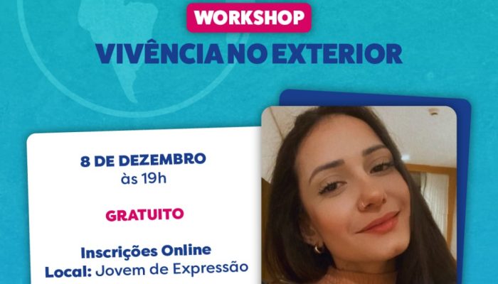 Jovem de Expressão promove workshop gratuito "Vivência no Exterior" com Giovanna Alves