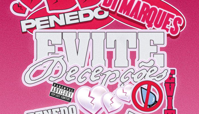 Penedo Lança "Evite Decepções" em Parceria Inédita com DJ Dimarques