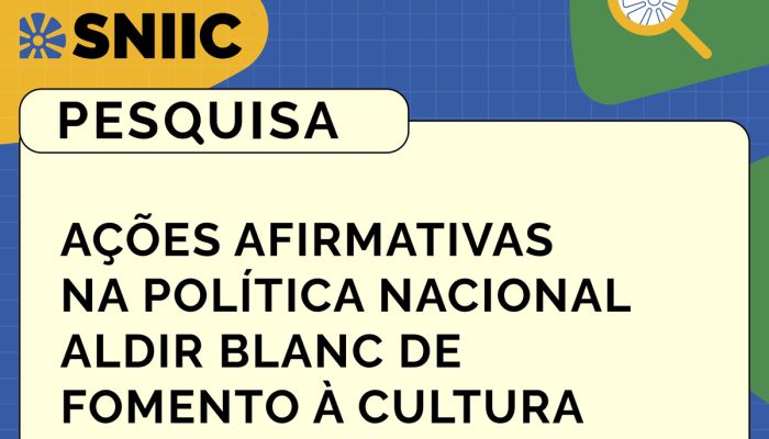 MinC revela estudo sobre Política Aldir Blanc